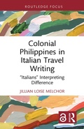 Cover: Colonial Philippines in Italian Travel Writing - Routledge