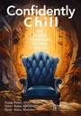Cover: Confidently Chill - Productivity Press