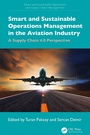 Cover: Smart and Sustainable Operations Management in the Aviation Industry - CRC Press