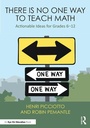 Cover: There Is No One Way to Teach Math - Routledge