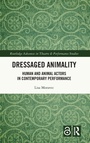 Cover: Dressaged Animality - Routledge