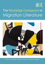 Cover: The Routledge Companion to Migration Literature - Routledge