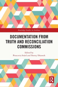 Abbildung von: Documentation from Truth and Reconciliation Commissions - Routledge