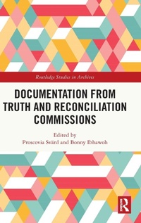 Abbildung von: Documentation from Truth and Reconciliation Commissions - Routledge