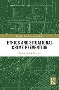 Cover: Ethics and Situational Crime Prevention - Routledge