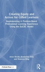 Cover: Creating Equity and Access for Gifted Learners - Routledge