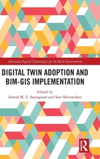 Enlarge image Cover: Digital Twin Adoption and BIM-GIS Implementation - Routledge