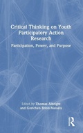 Cover: Critical Thinking on Youth Participatory Action Research - Routledge