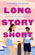Cover: Long Story Short - St Martin's Press