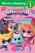 Cover: World of Reading: Super Kitties: Vanishing Valentines - Hyperion