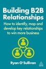Cover: Building B2B Relationships - Kogan Page Ltd