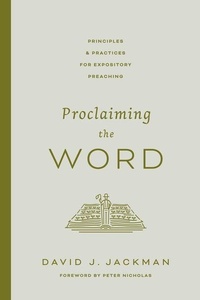 Enlarge image Cover: Proclaiming the Word - Crossway Books
