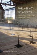 Cover: The Agency of Access - Temple University Press,U.S.