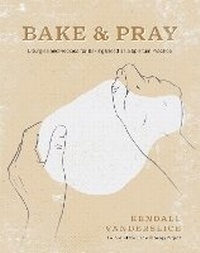 Enlarge image Cover: Bake & Pray - Tyndale House Publishers