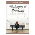 Cover: The Mystery of Waiting - Tyndale House Publishers