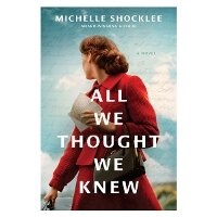 Enlarge image Cover: All We Thought We Knew - Tyndale House Publishers
