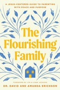 Cover: The Flourishing Family - Tyndale House Publishers