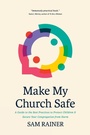 Cover: Make My Church Safe - Tyndale House Publishers