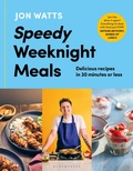 Cover: Speedy Weeknight Meals - Bloomsbury Publishing PLC