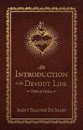 Cover: An Introduction to the Devout Life: Philothea (Deluxe Edition) - TAN Books