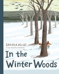 Cover: In the Winter Woods - Charlesbridge Publishing,U.S.