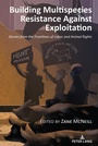 Cover: Building Multispecies Resistance Against Exploitation - Peter Lang Verlag
