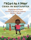 Cover: Fresh As a Daisy - English Nature Idioms (Ukrainian-English) - Language Lizard, LLC