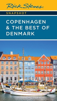 Abbildung von: Rick Steves Snapshot Copenhagen & the Best of Denmark (Sixth Edition) - Rick Steves