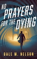 Cover: No Prayers for the Dying - Severn River Publishing