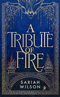Cover: A Tribute of Fire - Montlake
