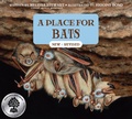 Cover: A Place for Bats (Third Edition) - Peachtree Publishers