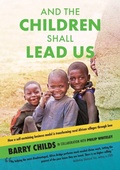 Cover: And The Children Shall Lead Us - The Breakthrough Book Collective