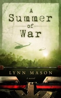 Cover: A Summer of War - Lynn Mason