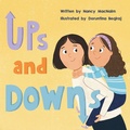 Cover: Ups and Downs - Second Story Press