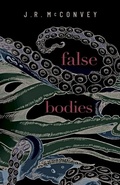Cover: False Bodies - Breakwater Books