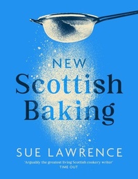 Abbildung von: New Scottish Baking - Birlinn Ltd