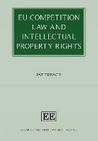Abbildung von: EU Competition Law and Intellectual Property Rights - Edward Elgar Publishing