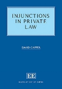 Abbildung von: Injunctions in Private Law - Edward Elgar Publishing