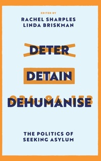 Bild: Deter, Detain, Dehumanise - Emerald Publishing Limited