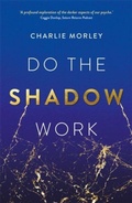 Cover: Do the Shadow Work - Hay House UK Ltd