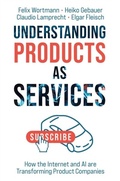 Cover: Understanding Products as Services - Emerald Publishing Limited