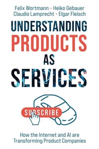 Enlarge image Cover: Understanding Products as Services - Emerald Publishing Limited