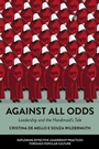 Cover: Against All Odds - Emerald Publishing Limited