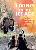 Cover: Living in the Ice Age - Archaeopress Archaeology