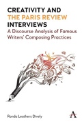 Cover: Creativity and "the Paris Review" Interviews - Anthem Press
