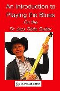 Enlarge image Cover: An Introduction to Playing the Blues - Clinical Press Ltd