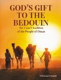 Abbildung von: God's Gift to the Bedouin - Nomad Publishing