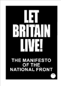 Bild: LET BRITAIN LIVE! - The A. K. Chesterton Trust