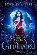Cover: Grounded - Axellia Publishing