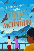 Cover: Flying Up the Mountain - Cassava Republic Press
